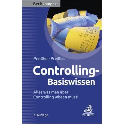 Controlling Basiswissen, Taschenbuch von Gerald J. Preissler,Peter R. Preissler, C.H. Beck, 978-3-406-84014-2