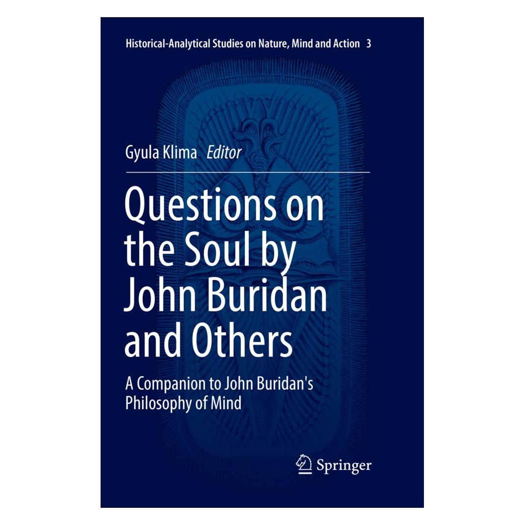 Springer Questions on the Soul by John Buridan and Others (Englisch, Softcover, Gyula Klima) (56053996)