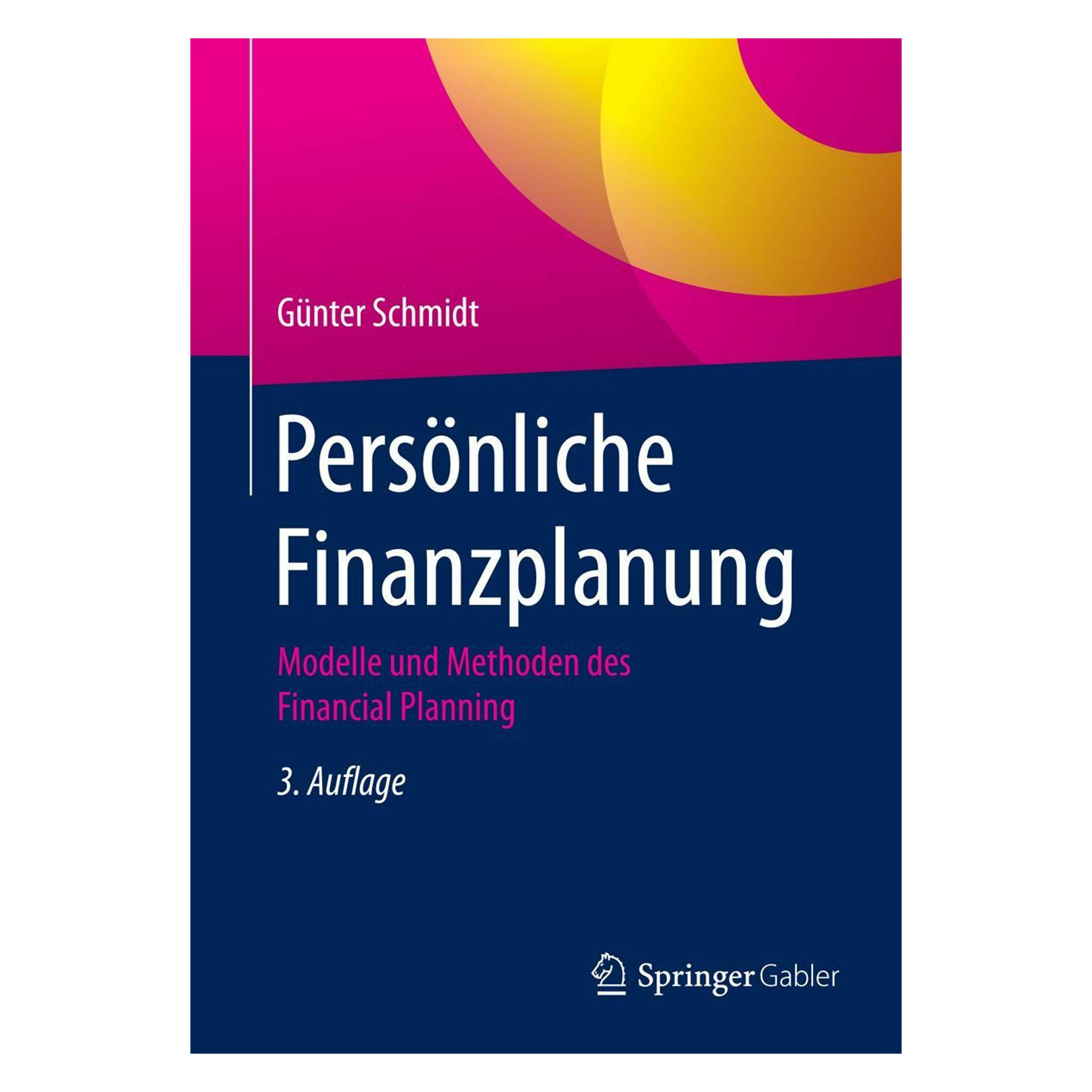 Springer Persönliche Finanzplanung (Deutsch, Softcover, Günter Schmidt) (7061561)