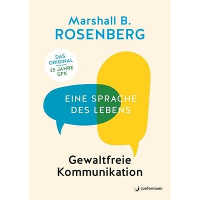Gewaltfreie Kommunikation, Taschenbuch von Marshall B. Rosenberg, Junfermann, 978-3-95571-572-4