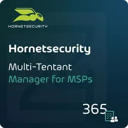 Hornetsecurity 365 Multi-Tentant Manager for MSPs