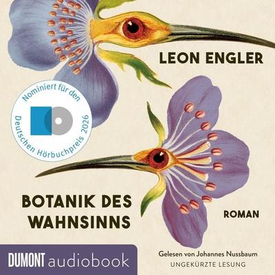 Botanik des Wahnsinns - Leon Engler, Audio, 9783755815358