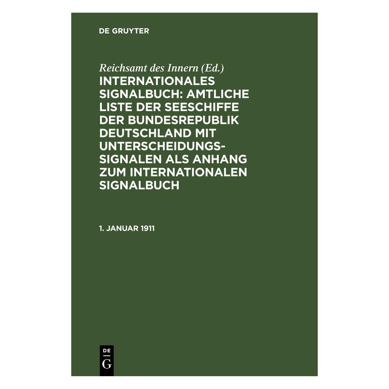 De Gruyter Internationales Signalbuch: Amtliche Li (Deutsch, Hardcover) (67778763)