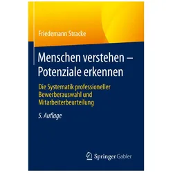 Menschen verstehen – Potenziale erkennen, Fachbücher von Friedemann Stracke
