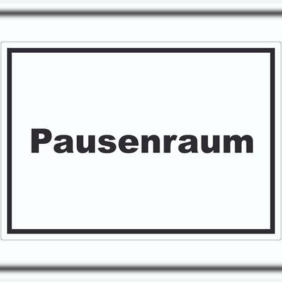 HB-Druck Pausenraum Aufkleber mit Text Pause Mittagspause waagerecht A8 (52x74mm)