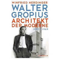 Walter Gropius, Biografien von Winfried Nerdinger