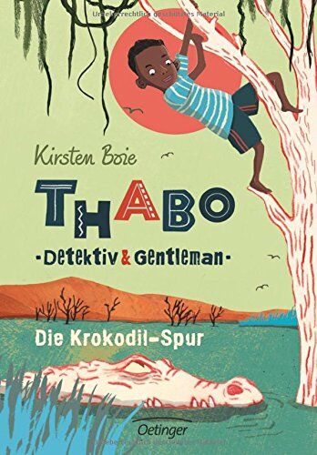 Kirsten Boie - Thabo: Detektiv und Gentleman - Die Krokodil-Spur - Preis vom 02.10.2026 23:42:20 h