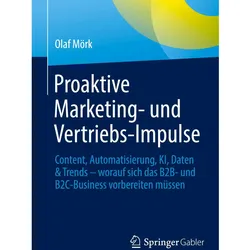 Proaktive Marketing- und Vertriebs-Impulse, Fachbücher von Olaf Mörk