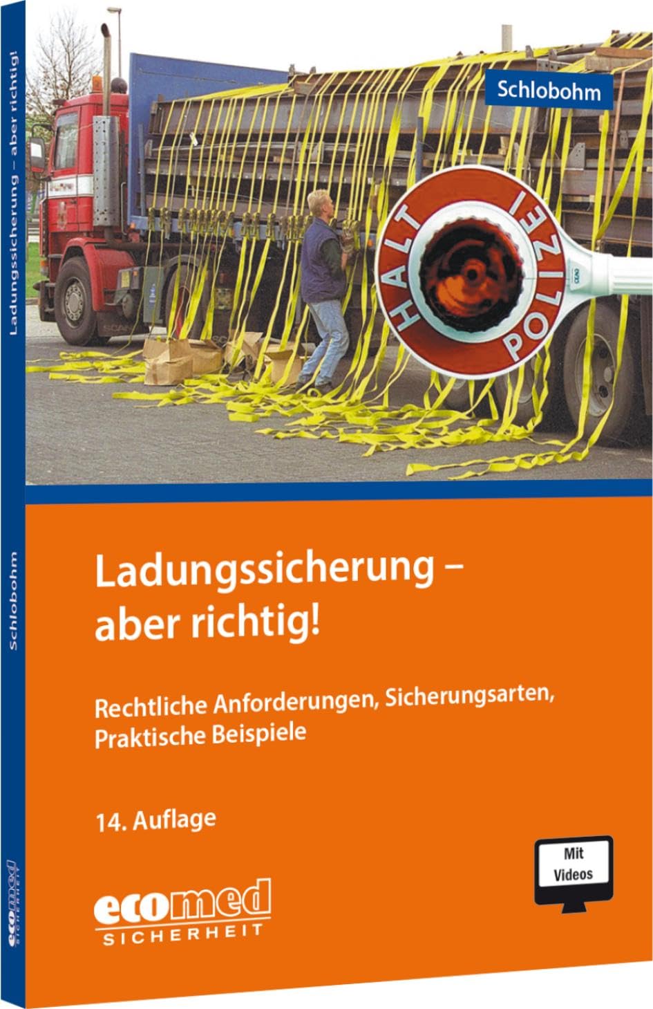Wolfgang Schlobohm - Ladungssicherung - aber richtig!: Teilnehmerunterlagen (Broschüre) - Preis vom 30.09.2026 09:01:18 h