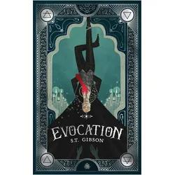 Evocation, Belletristik von S.T. Gibson