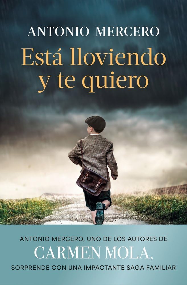 Antonio Mercero - Está lloviendo y te quiero (Autores Españoles e Iberoamericanos) - Preis vom 15.10.2026 23:06:25 h