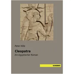 Cleopatra, Belletristik von Peter Hille