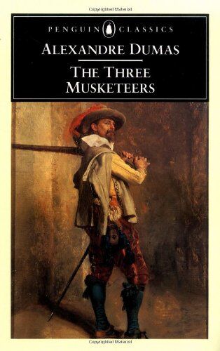 Alexandre Dumas Père - The Three Musketeers (Penguin Classics) - Preis vom 01.10.2026 17:08:56 h