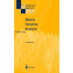 Matrix Iterative Analysis, Fachbücher von Richard S. Varga