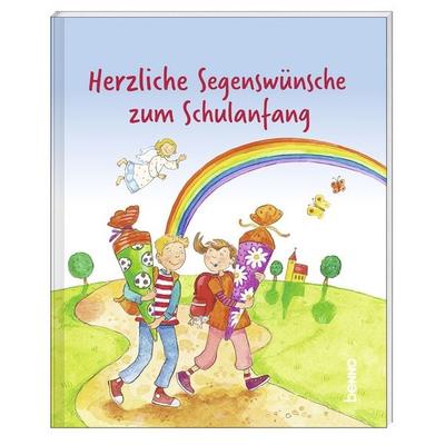 Herzliche Segenswünsche zum Schulanfang, Taschenbuch von , St. Benno, 978-3-7462-6557-5