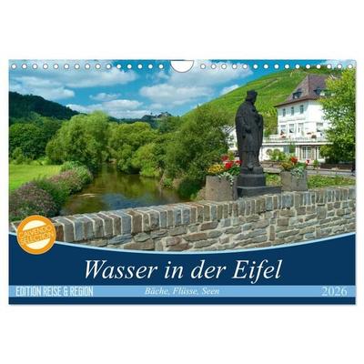 Bäche, Flüsse, Seen - Wasser in der Eifel (Wandkalender 2026 DIN A4 quer), CALVENDO Monatskalender