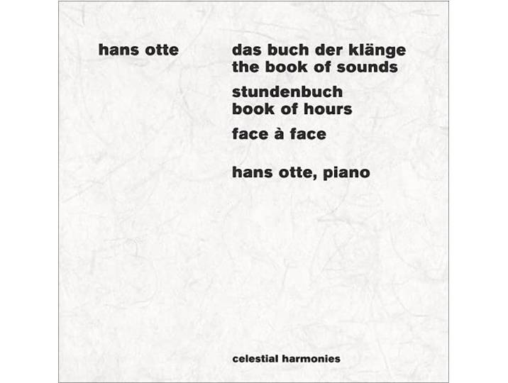 Hans Otte - The Book Of Sounds / Book Of Hours