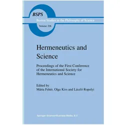 Hermeneutics and Science, Fachbücher von Márta Fehér, L. Ropolyi, Olga Kiss
