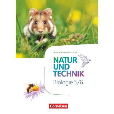 Natur und Technik - Biologie Neubearbeitung - Nordrhein-Westfalen - 5./6. Schuljahr, Gebundene Ausgabe von Monique Meier,Marit Kastaun,Cornelia
