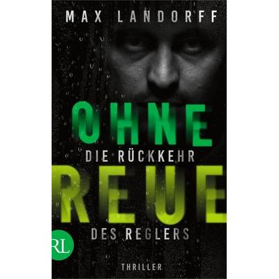 Ohne Reue, Taschenbuch von Max Landorff, Rütten & Loening Berlin, 978-3-352-00986-0