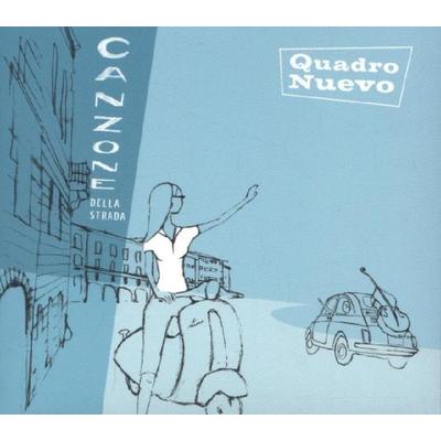 Canzone Della Strada - Quadro Nuevo, CD, 4014063410627