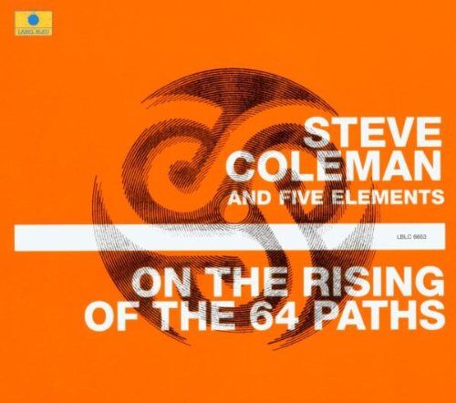 Steve Coleman - On the Rising of the 64 - Preis vom 30.09.2026 09:01:18 h