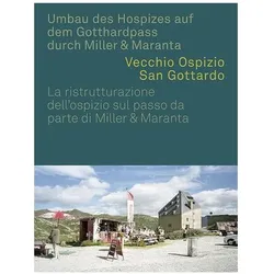 Altes Hospiz St. Gotthard, Fachbücher von Michael Hanak, Kilian T. Elsasser, Hubertus Adam, Dick Marty, Qu Miller