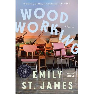 Woodworking, Taschenbuch von Emily St James, Random House N.Y., 978-1-63893-417-2