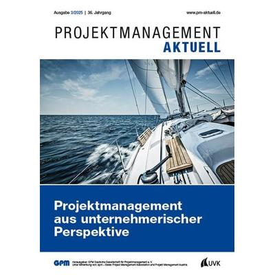 PROJEKTMANAGEMENT AKTUELL 3 (2025), Taschenbuch von GPM Deutsche Gesellschaft für Projektmanagement e.V., Uvk, 978-3-381-13701-5