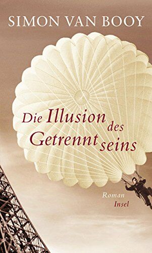 Simon Van Booy - Die Illusion des Getrenntseins: Roman - Preis vom 10.10.2026 11:48:34 h