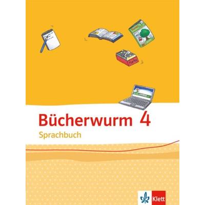 Bücherwurm Sprachbuch 4. Ausgabe für Berlin, Brandenburg, Mecklenburg-Vorpommern, Sachsen-Anhalt, Thüringen, Taschenbuch von , Klett Schulbuchverlag,