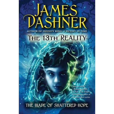 The Blade of Shattered Hope, Taschenbuch von James Dashner, HarperCollins