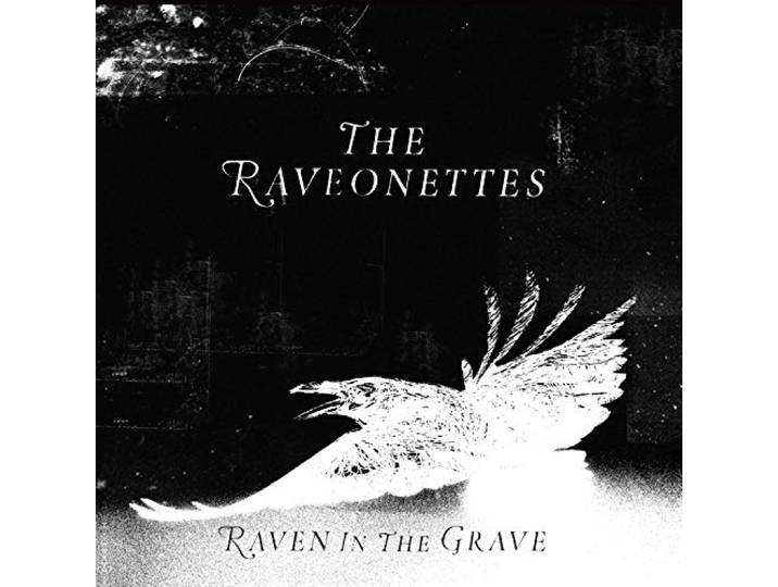 The Raveonettes - Raven In The Grave