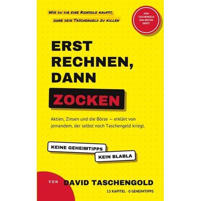 Erst rechnen, dann zocken, Taschenbuch von David Taschengold, BoD – Books on Demand, 978-3-696-71451-2