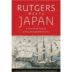 Rutgers Meets Japan, Sachbücher von Fernanda Perrone, Haruko Wakabayashi