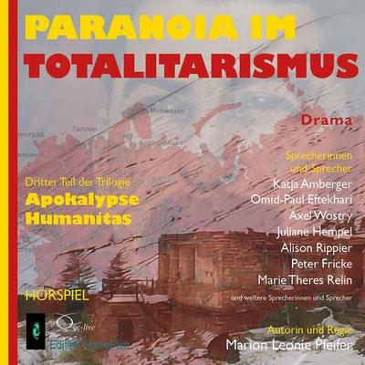 Paranoia im Totalitarismus - Marion Leonie Pfeifer, CD, 9783956164002