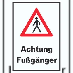 HB-Druck Achtung Fußgänger Schild A2 (420x594mm)