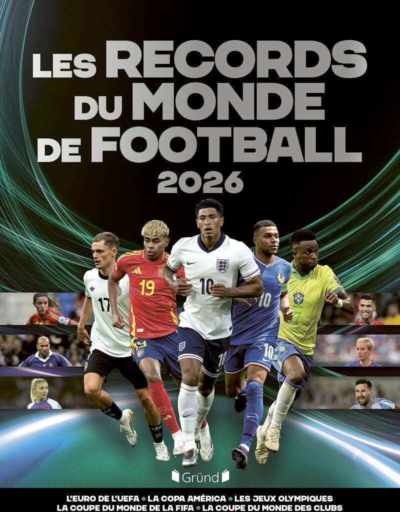 Keir Radnedge - Les records du monde de football 2026 : l'Euro de l'UEFA, la Copa América, les jeux Olympiques, la Coupe du monde de la FIFA, la Coupe du monde des clubs - Preis vom 05.10.2026 03:47:11 h