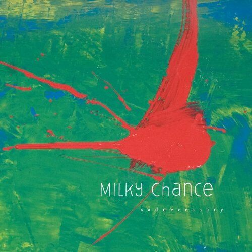 Milky Chance - Sadnecessary - Preis vom 08.10.2026 07:26:42 h