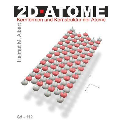 2d-Atome, Taschenbuch von Helmut Albert, BoD – Books on Demand, 978-3-7543-3999-2