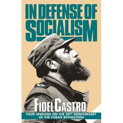 In Defense of Socialism, von Fidel Castro, Pathfinder, 978-0-87348-539-5