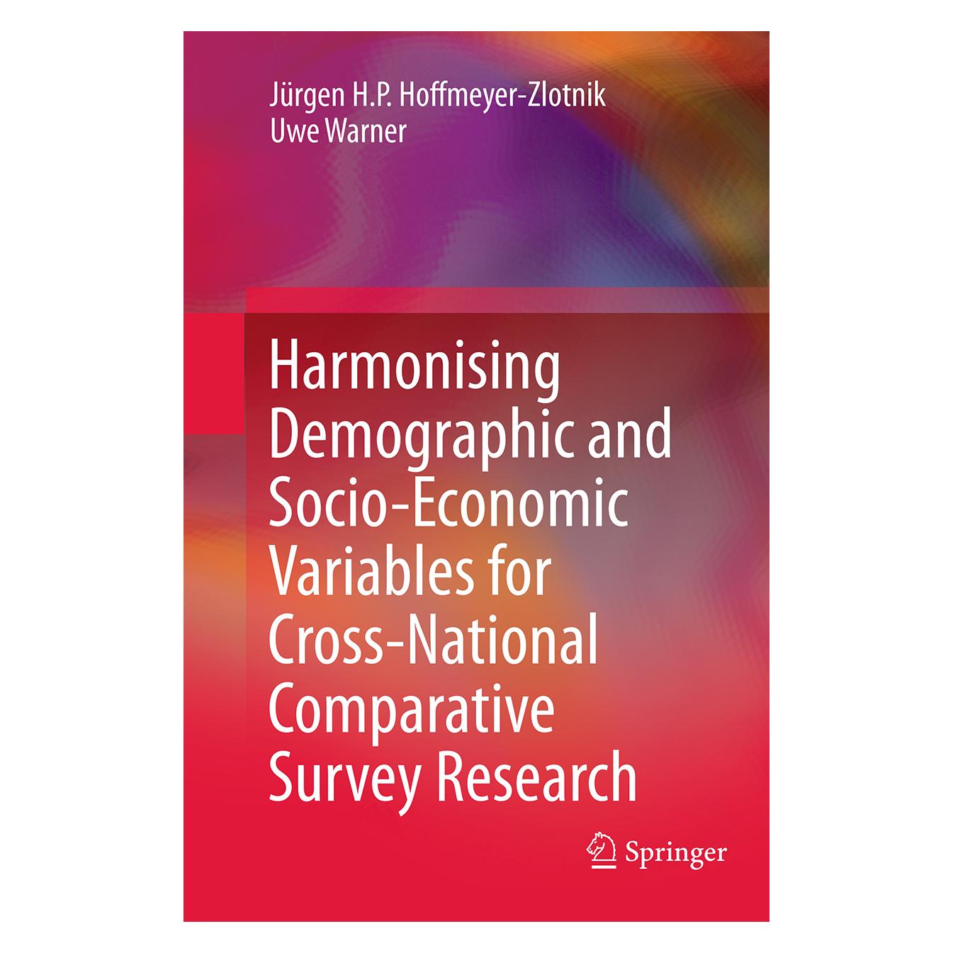 Springer Harmonising Demographic and Socio-Economic Variables for Cross-National Comparative Survey Research (Englisch, Softcover, Jürgen H.P. Hoffmeyer-Zlotnik, Uwe Warner) (55835362)