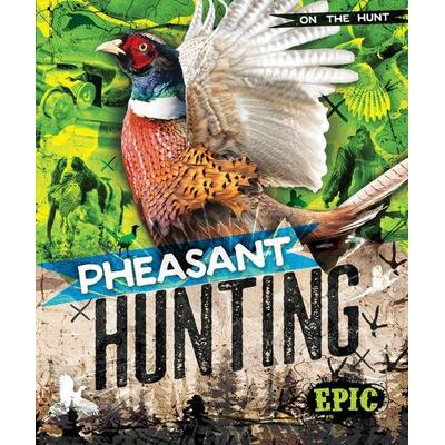 Pheasant Hunting, Gebundene Ausgabe von Roxanne Troup, Bellwether Media by Flutterbee