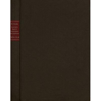 Forschungen und Materialien zur deutschen Aufklärung / Abteilung III: Indices. Kant-Index. Section 1: Indices zum Kantschen Logikcorpus. Band 14: