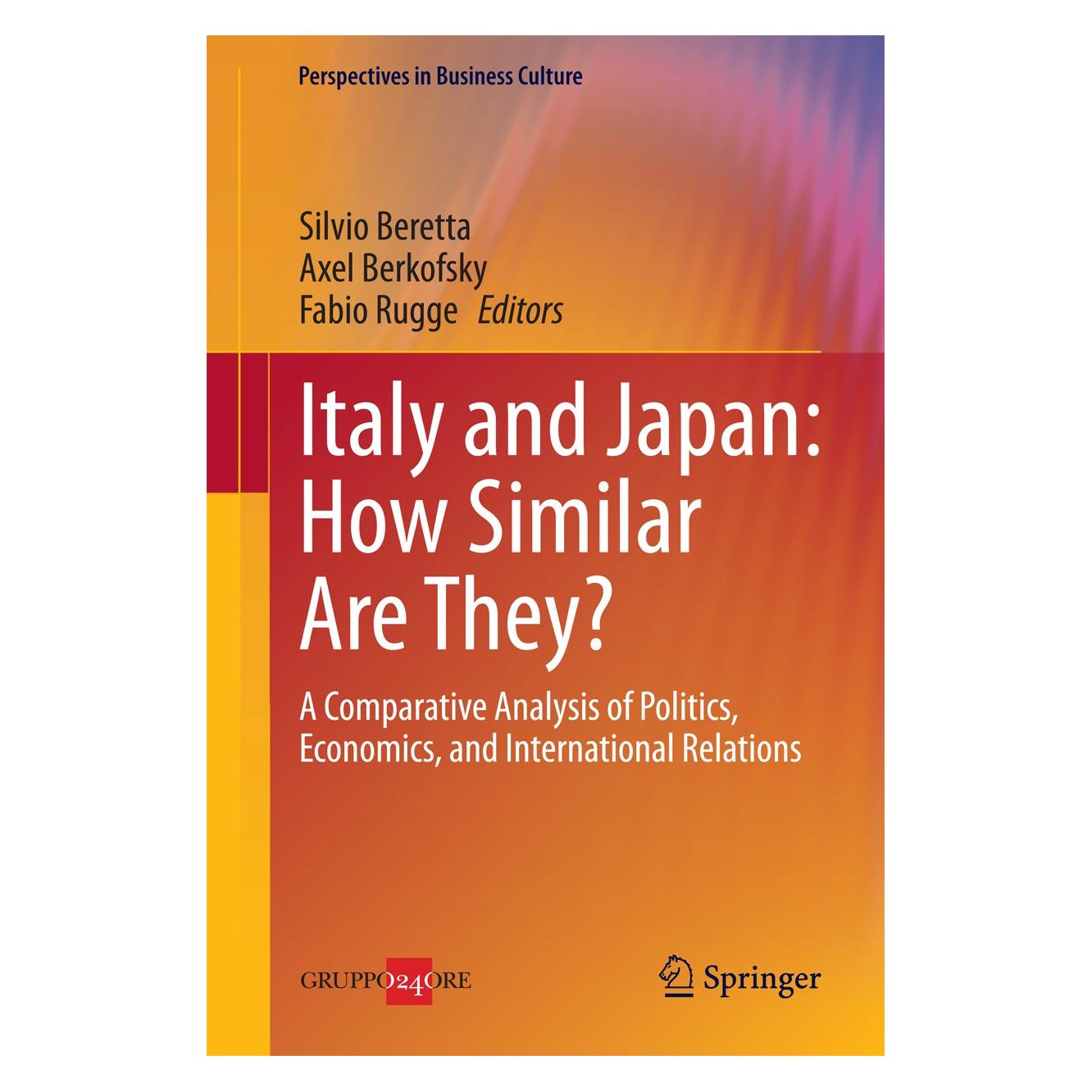 Springer Italy and Japan: How Similar Are They? (Englisch, Hardcover, Axel Berkofsky, Fabio Rugge, Silvio Beretta) (9788847025677)
