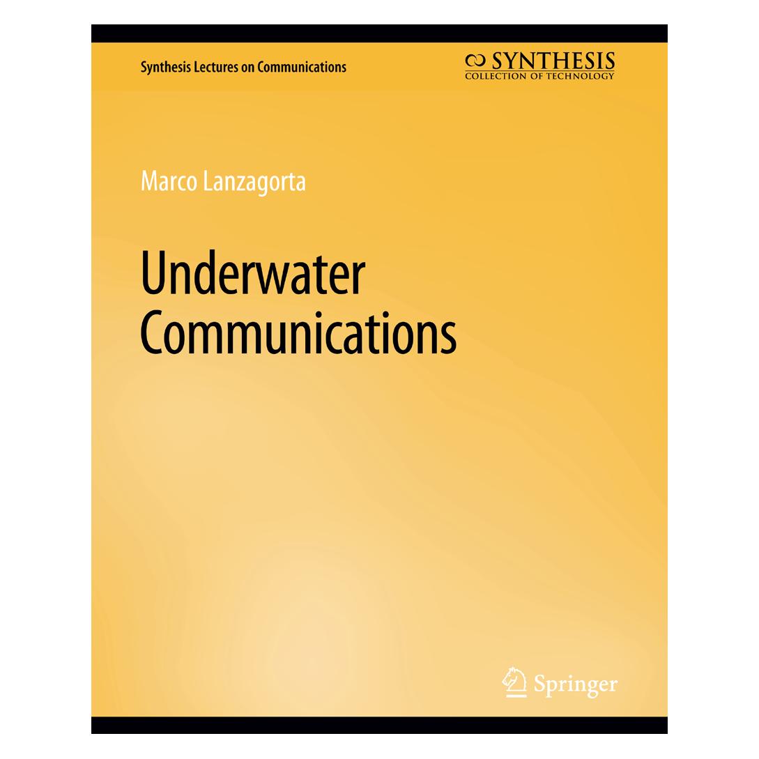 Springer Underwater Communications (Englisch, Softcover, Marco Lanzagorta) (56863748)