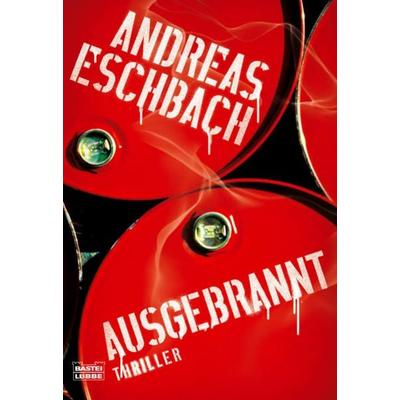 Ausgebrannt, Taschenbuch von Andreas Eschbach, Lübbe