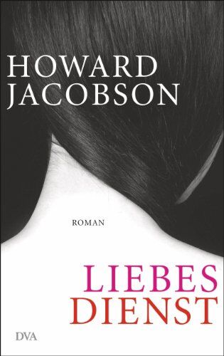 Howard Jacobson - Liebesdienst: Roman - Preis vom 02.10.2026 23:42:20 h