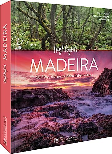 Robert Asam - Reise-Bildband – Highlights Madeira: Die 50 Ziele, die Sie gesehen haben sollten. Entdecken Sie die Highlights der Blumeninsel - Preis vom 30.09.2026 09:01:18 h