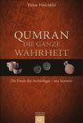 Yizhar Hirschfeld - Qumran - die ganze Wahrheit: Die Funde der Archäologie - neu bewertet - Preis vom 09.10.2026 07:28:09 h
